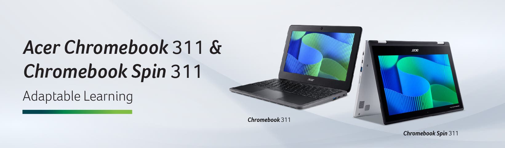 Acer_B2BWebsiteVisual_ChromeBanner_1640x480px_Chromrbook311_Spin311